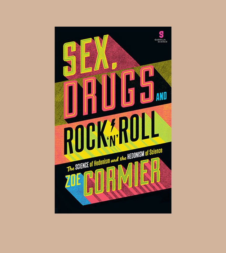 sex drugs and rock n roll by zoe cormier